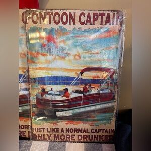 Pontoon Captain Funny Metal Sign, Lake Boat Lover